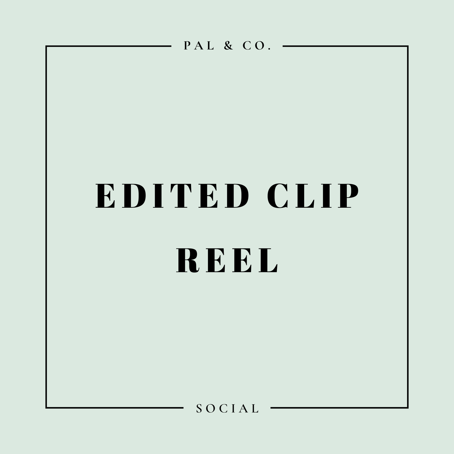 Edited-Clip Reel